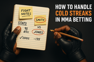 How To Handle Cold Streaks in MMA Betting