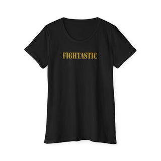 FIGHTASTIC® Women’s Organic T-Shirt